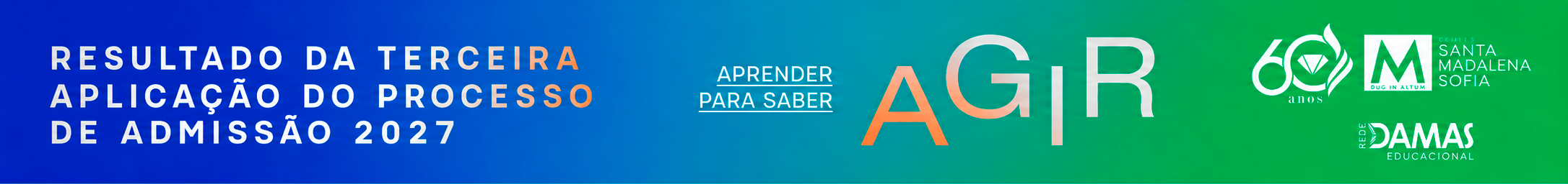 Resultado da 3ª aplicação do processo de admissão